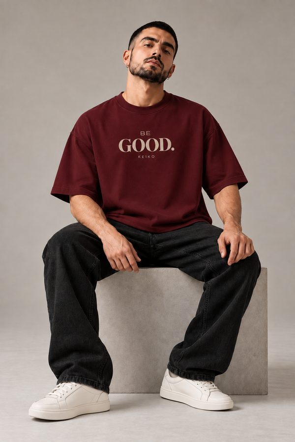Be Good Oxblood Premium Oversized T-Shirt — styled fit