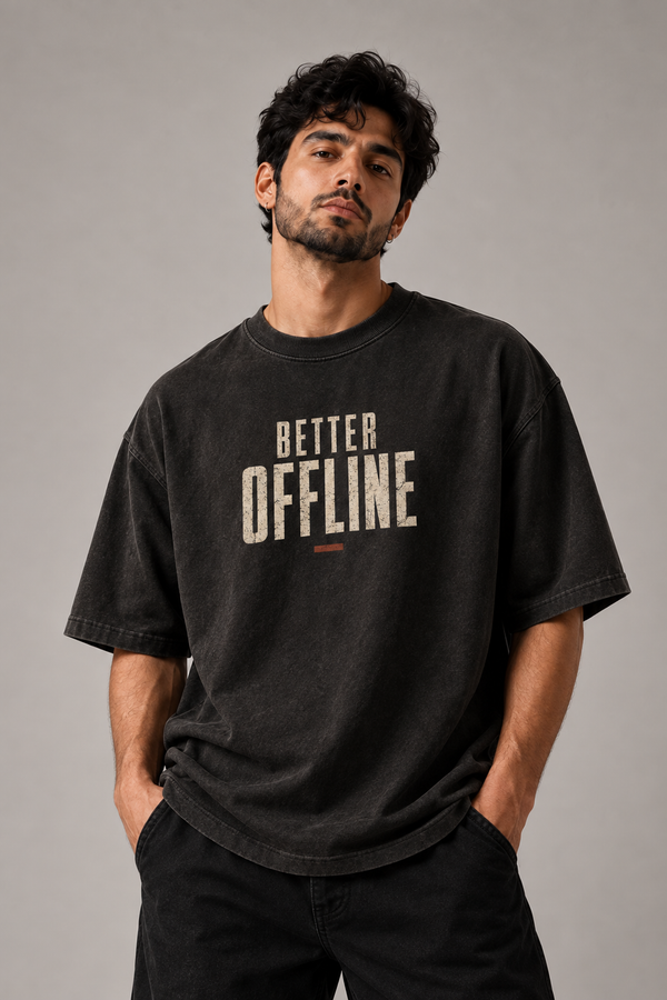 Better Offline Charcoal Premium Oversized T-Shirt — front