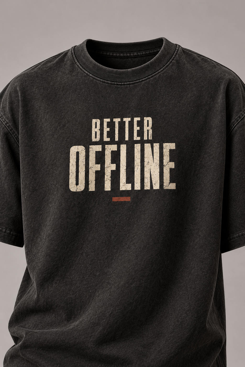 Better Offline Charcoal Premium Oversized T-Shirt