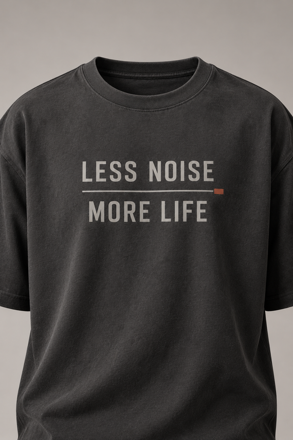Less Noise More Life Slate Grey Premium Oversized T-Shirt — detail